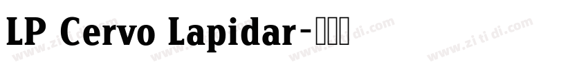 LP Cervo Lapidar字体转换